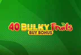 40 Bulky Fruits Buy Bonus