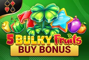 Bulky Fruits Buy Bonus