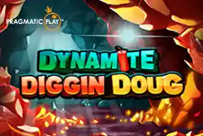Dynamite Diggin Doug